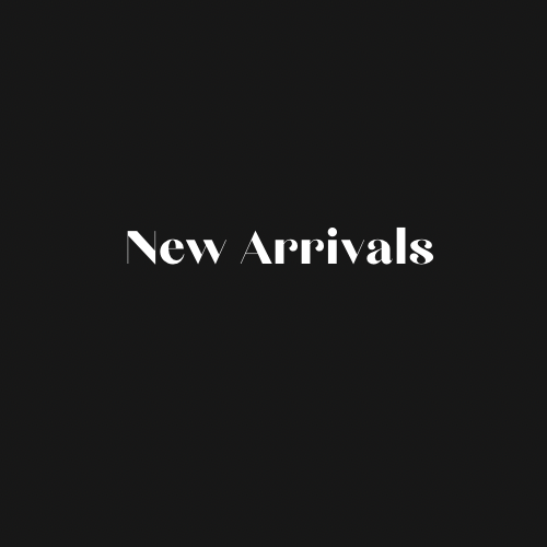 New Arrivals